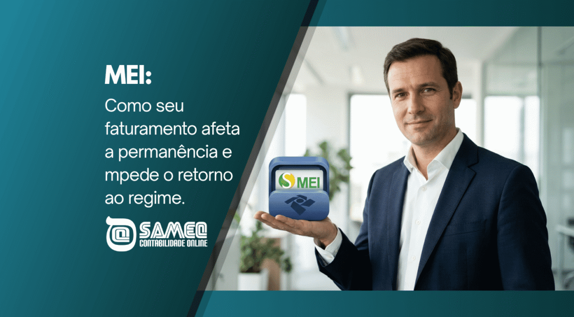 Como seu faturamento afeta a permanência e mpede o retorno ao regime.